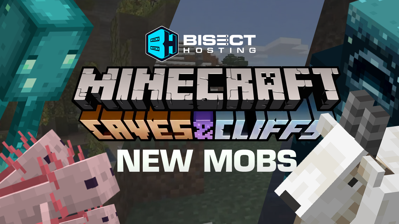 Minecraft 1.17 Caves & Cliffs Mobs