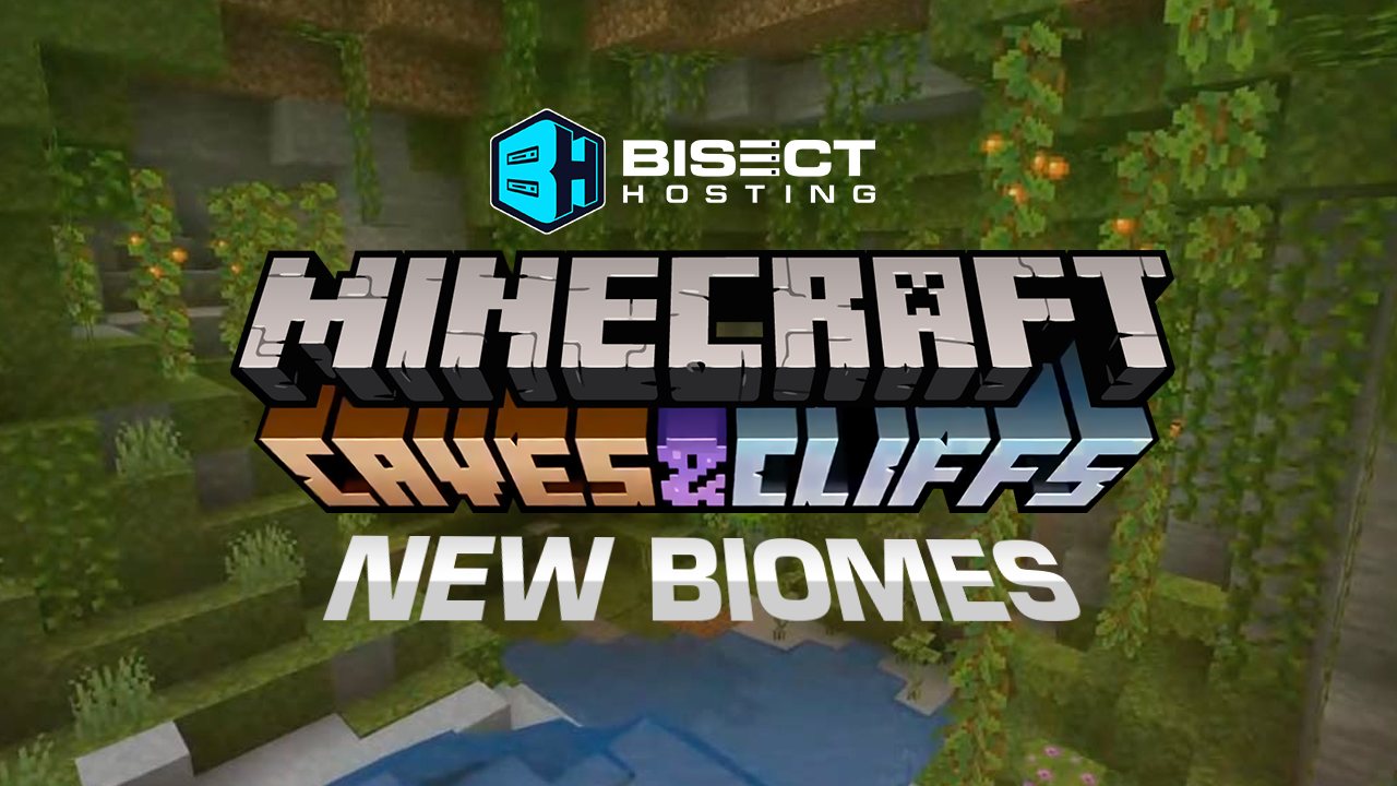 Minecraft Caves & Cliffs Biomes