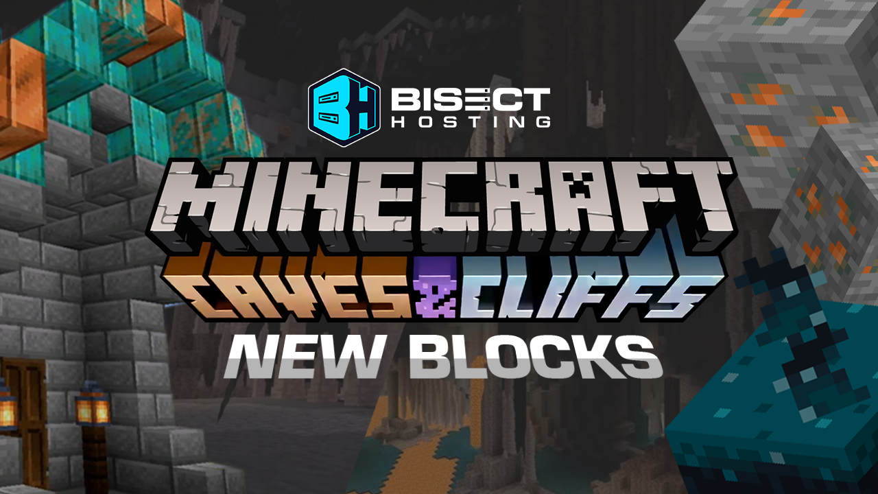 Minecraft 1.17 Caves and Cliffs Blocks