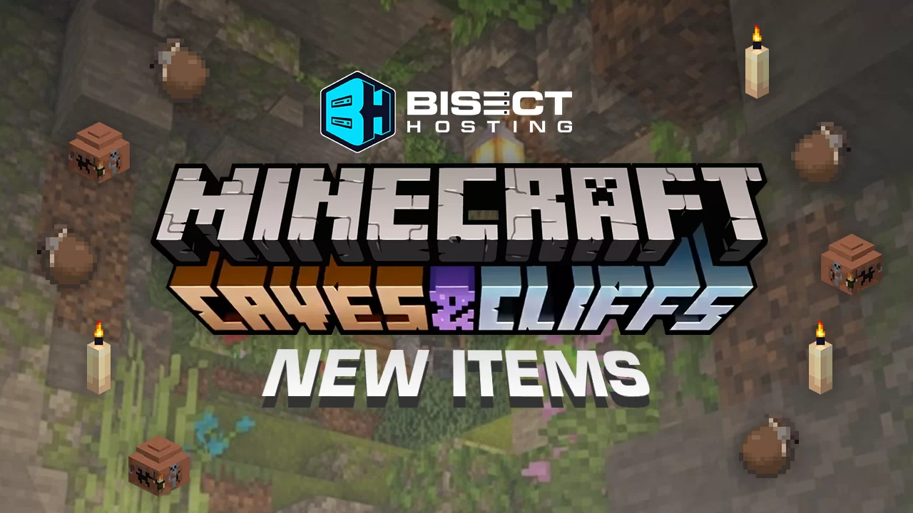 Minecraft 1.17 Caves and Cliffs Items