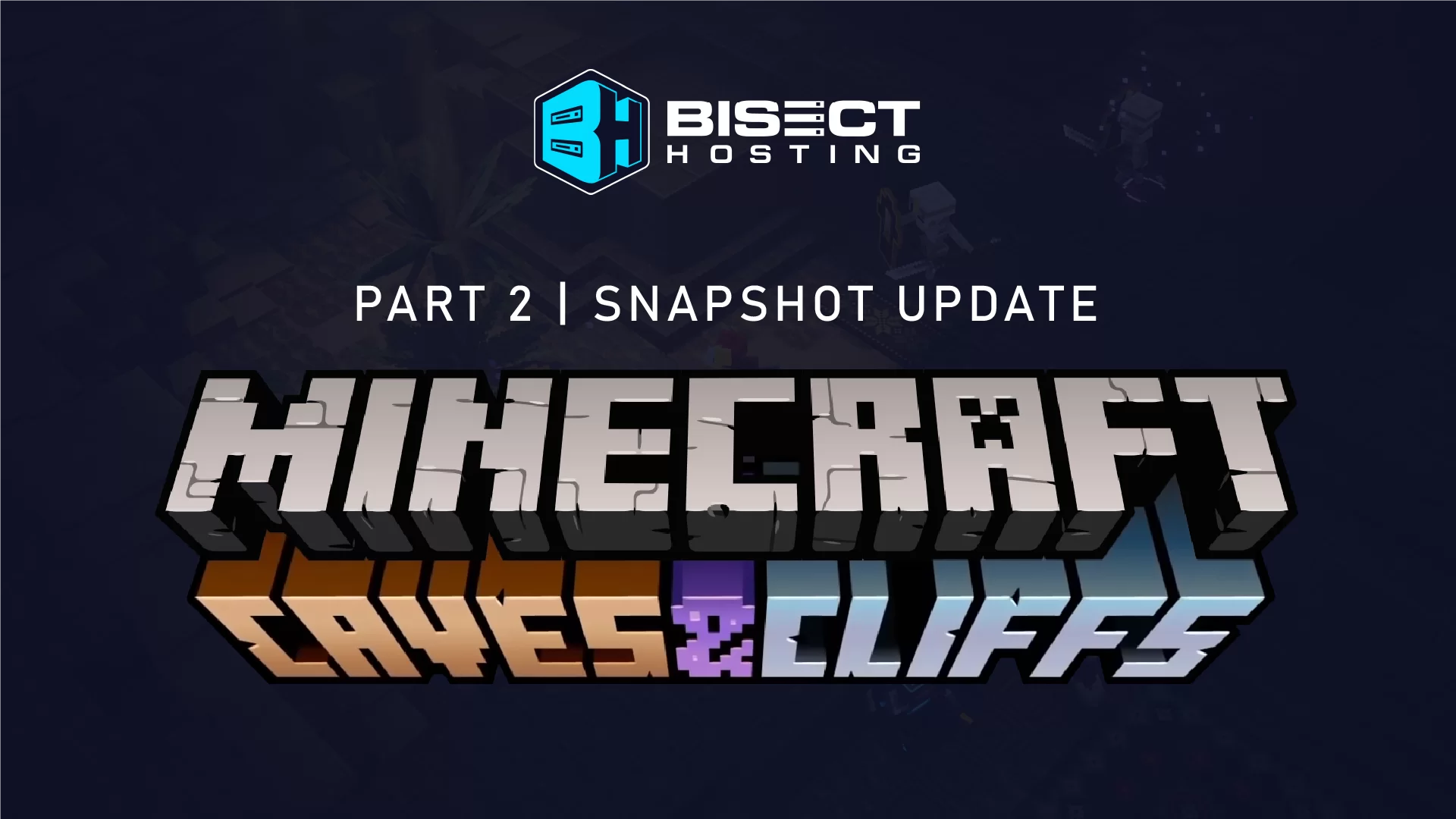 Minecraft 1.18 Features Available Now in Snapshot Update 21W37A
