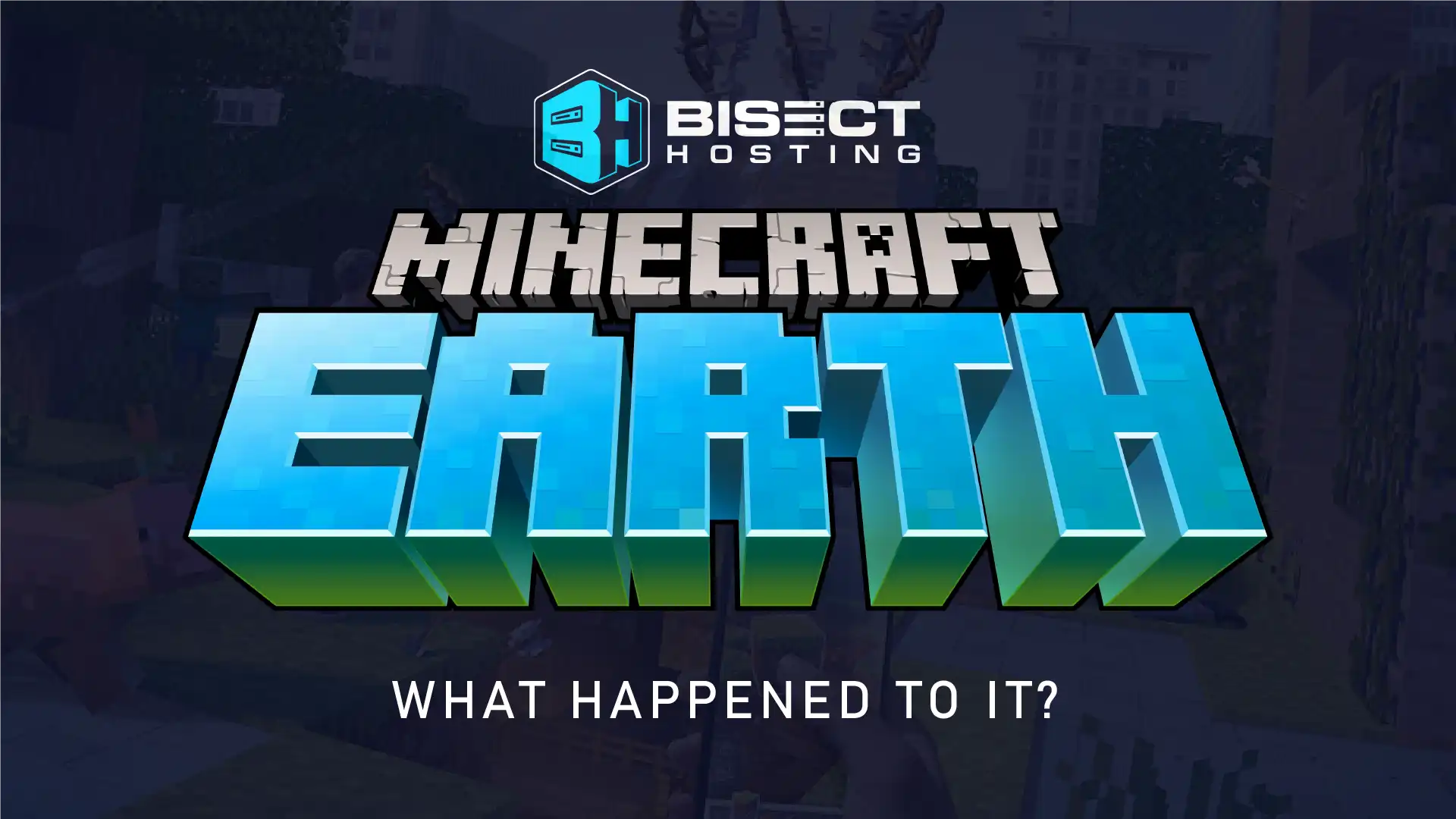 Minecraft Earth has Shut Down