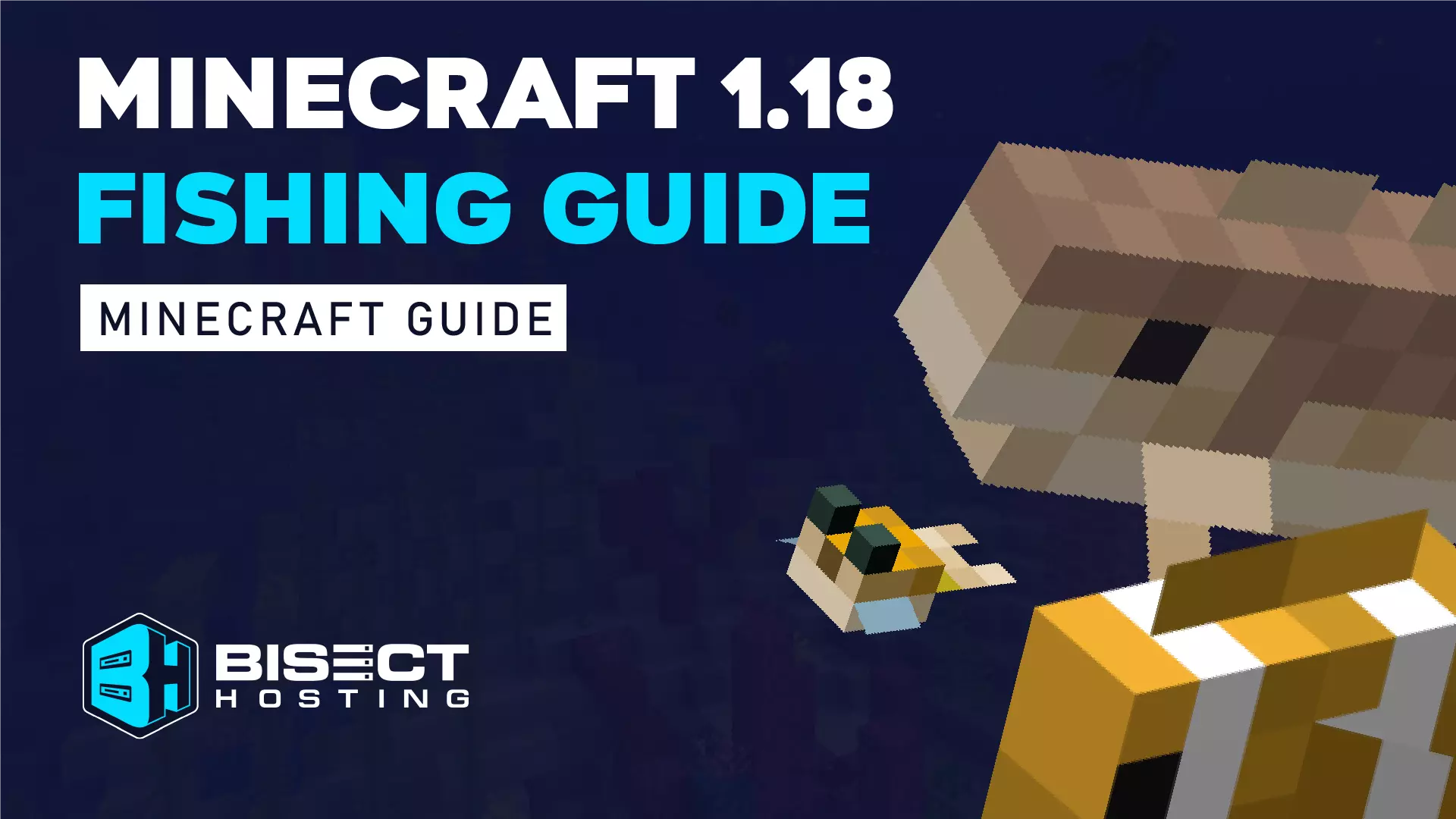 Minecraft 1.18 Fishing Guide