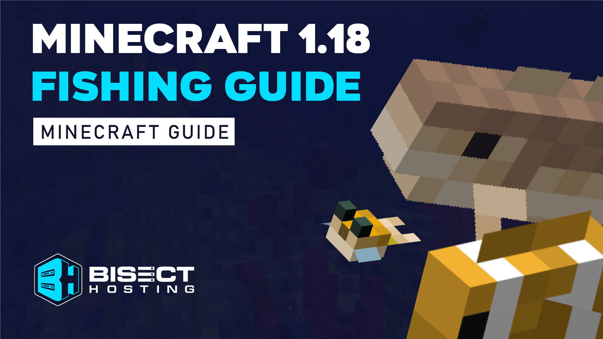 Minecraft 1.18 Fishing Guide BisectHosting Blog