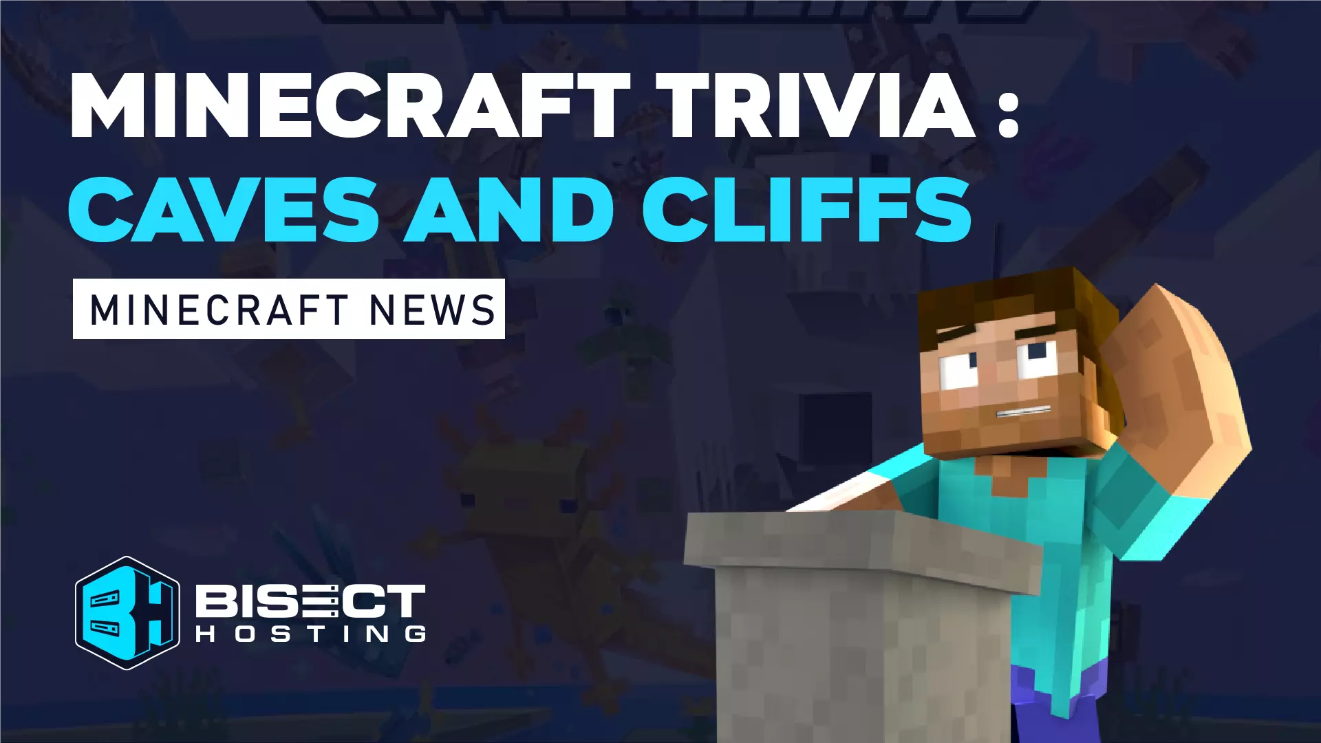 Minecraft Trivia: Caves and Cliffs