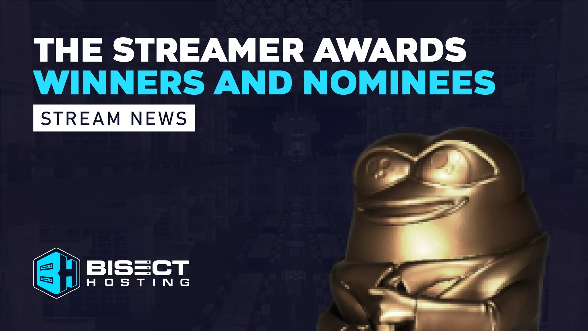 The Streamer Awards Full Winners List