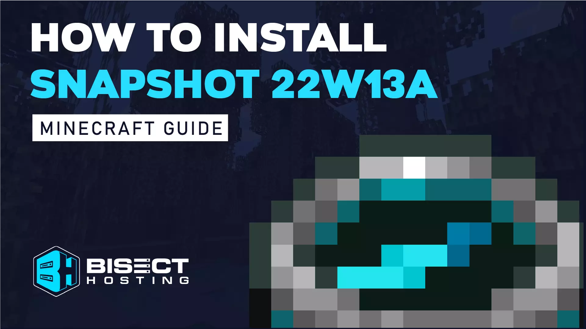 How to Install Minecraft Snapshot 22w14a