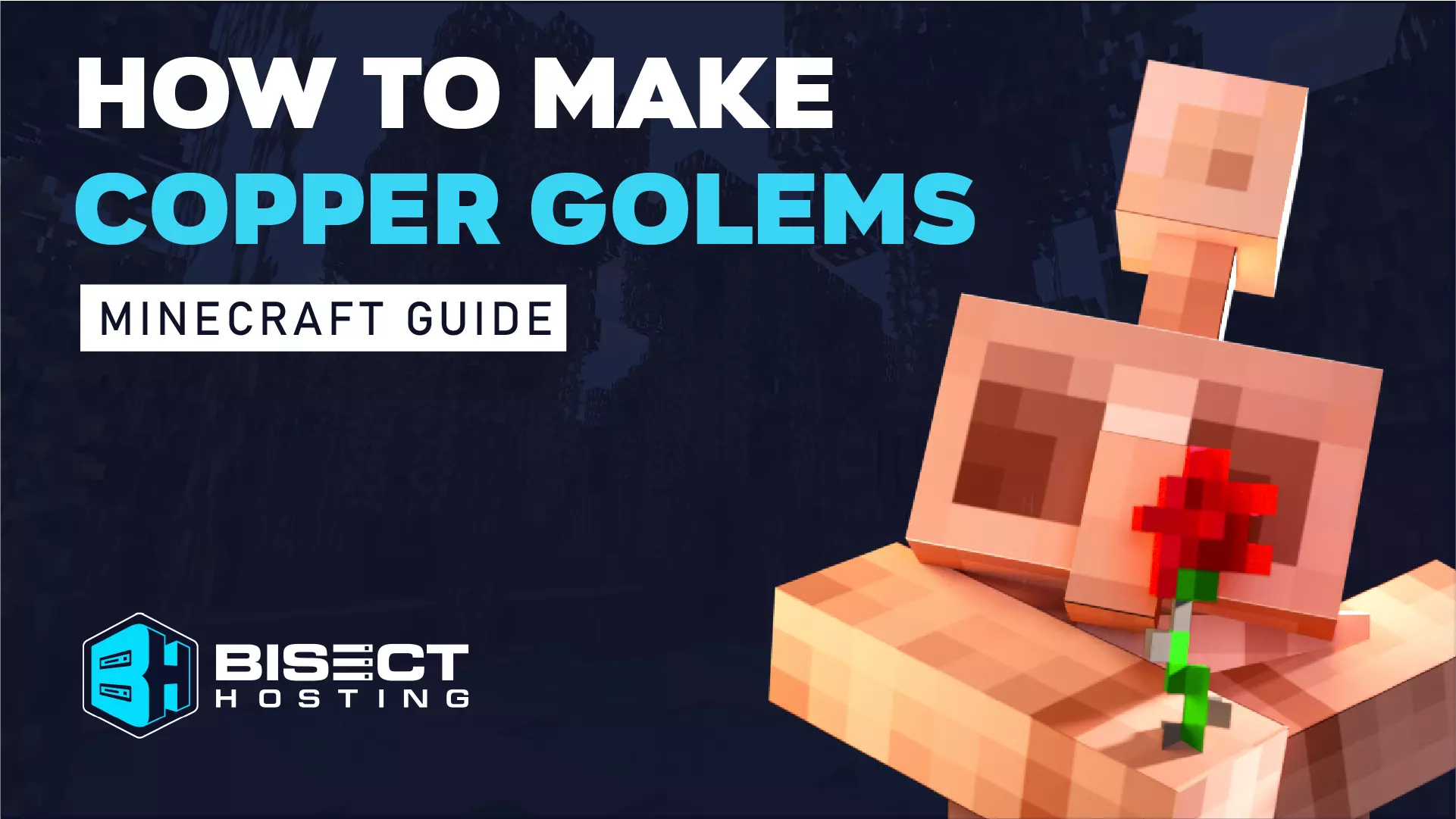 How to Make Copper Golems in Minecraft