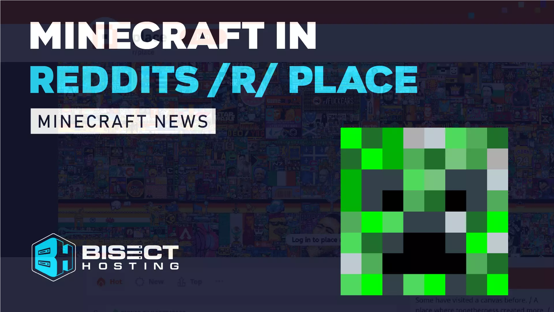 Minecraft in Reddit’s /r/place - Creepers, MCC, Streamers, & More