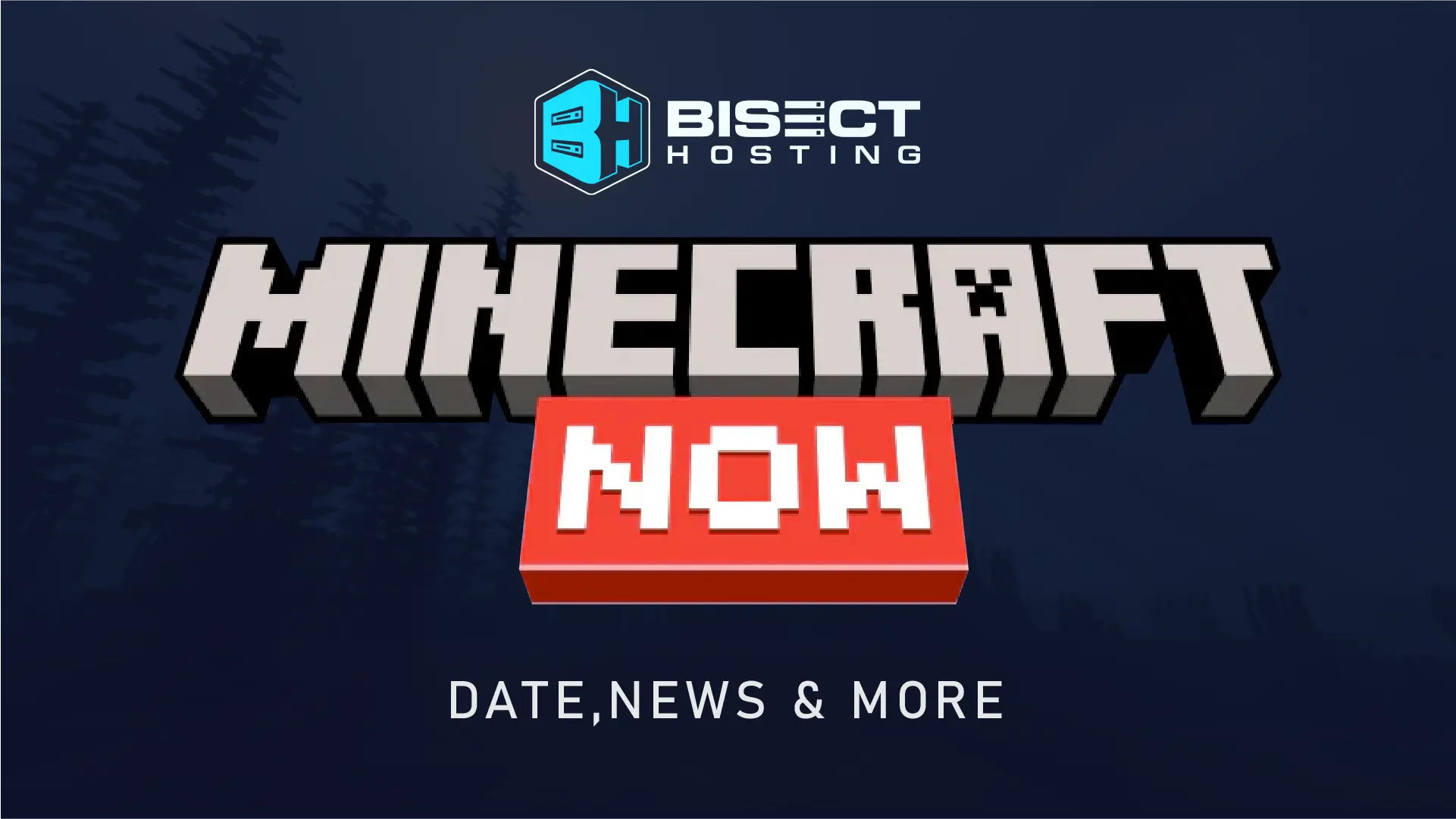Minecraft Now April 2022 Announced - Date, News, & More