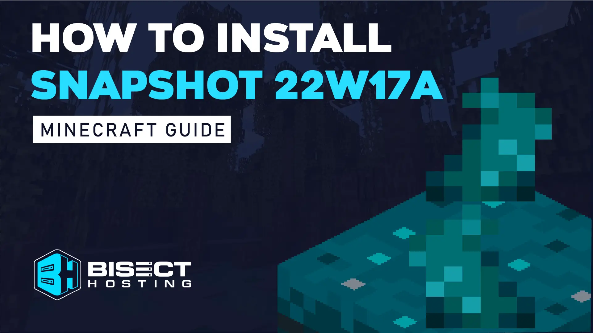 How to Install Minecraft Snapshot 22w17a