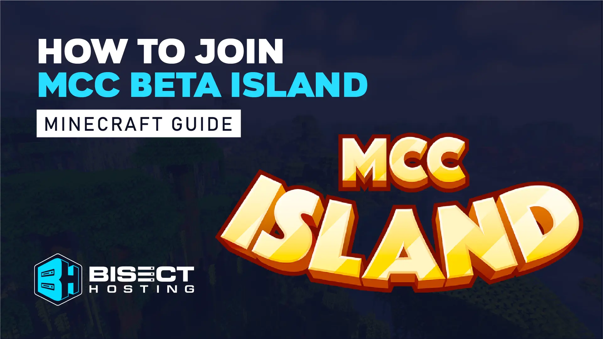 How to Join the MCC Island Beta