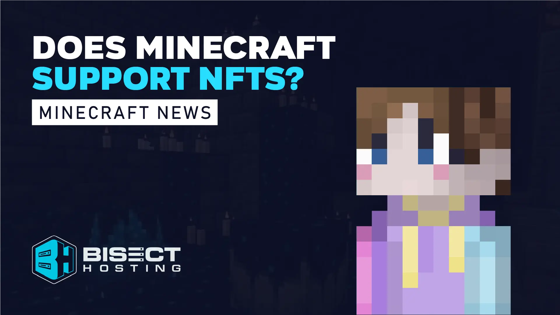 Does Minecraft Support NFTs?