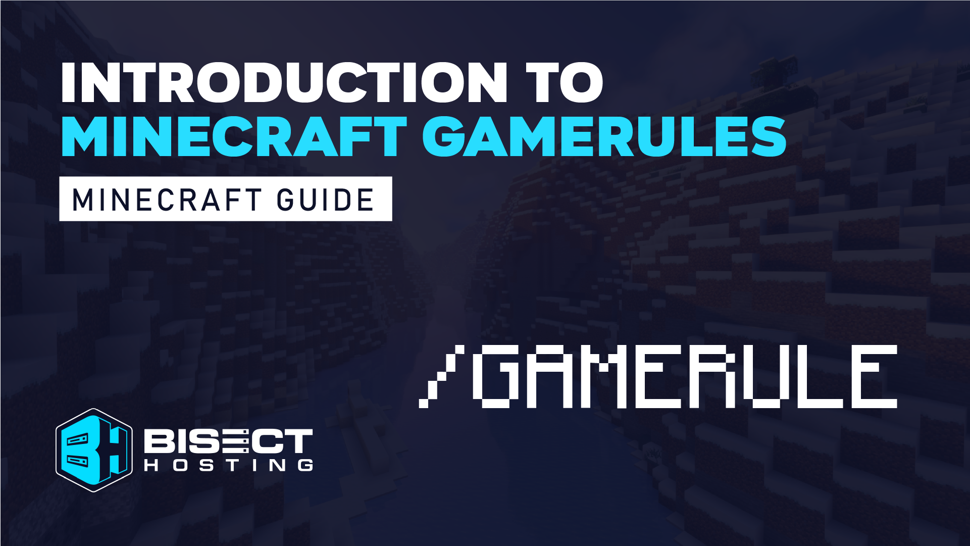 All Minecraft Gamerules How To Use Them Bisecthosting Blog