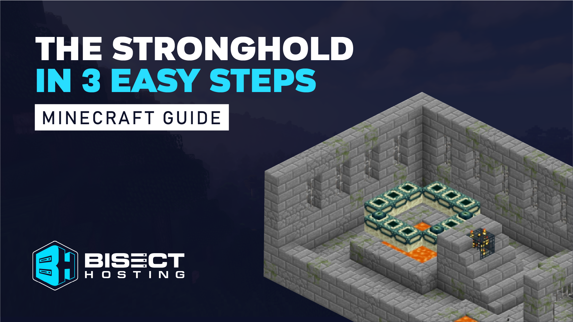 Find the Stronghold in Three Easy Steps BisectHosting Blog