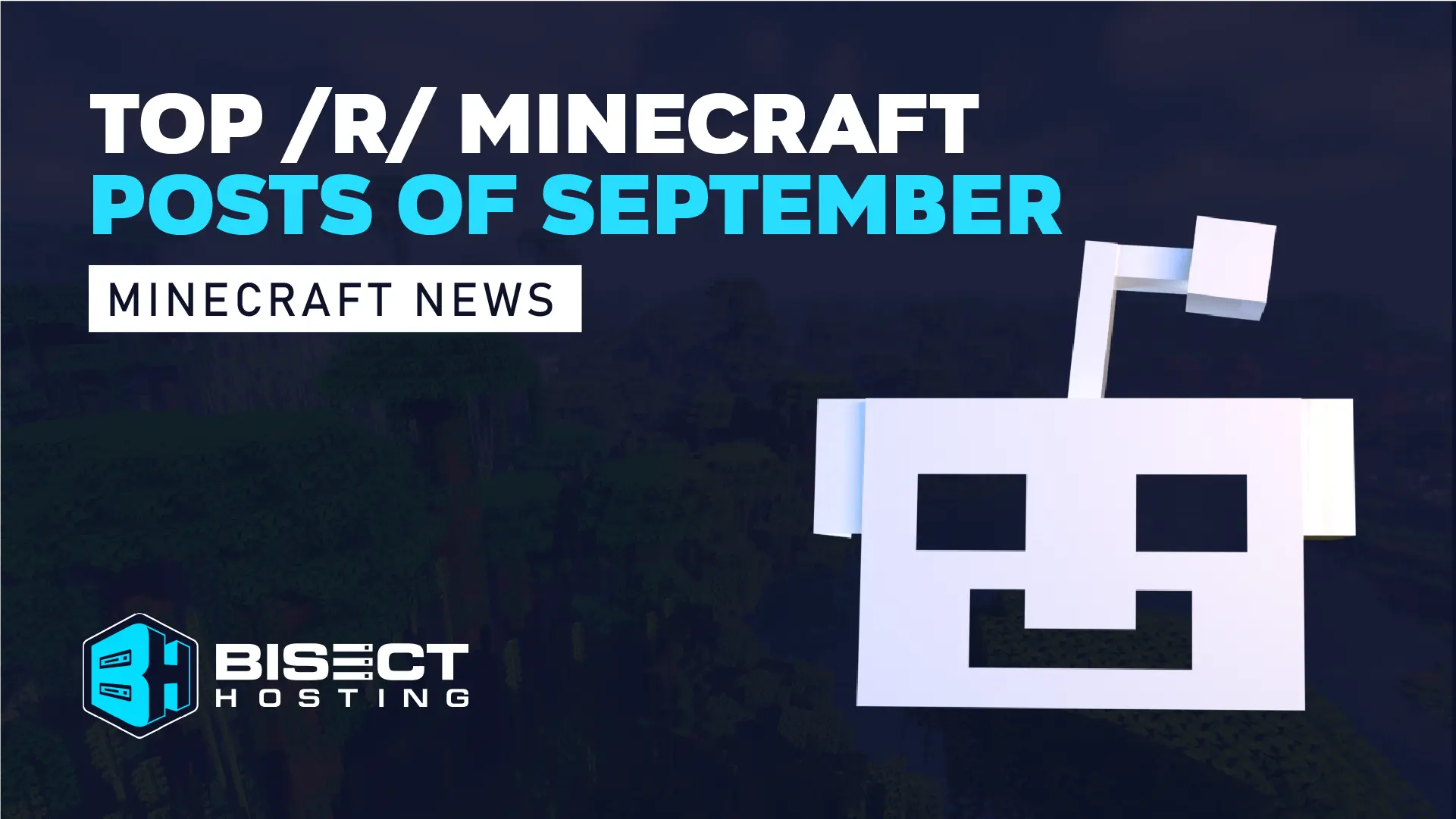 Reddit Recap – Top /r/Minecraft Posts of September