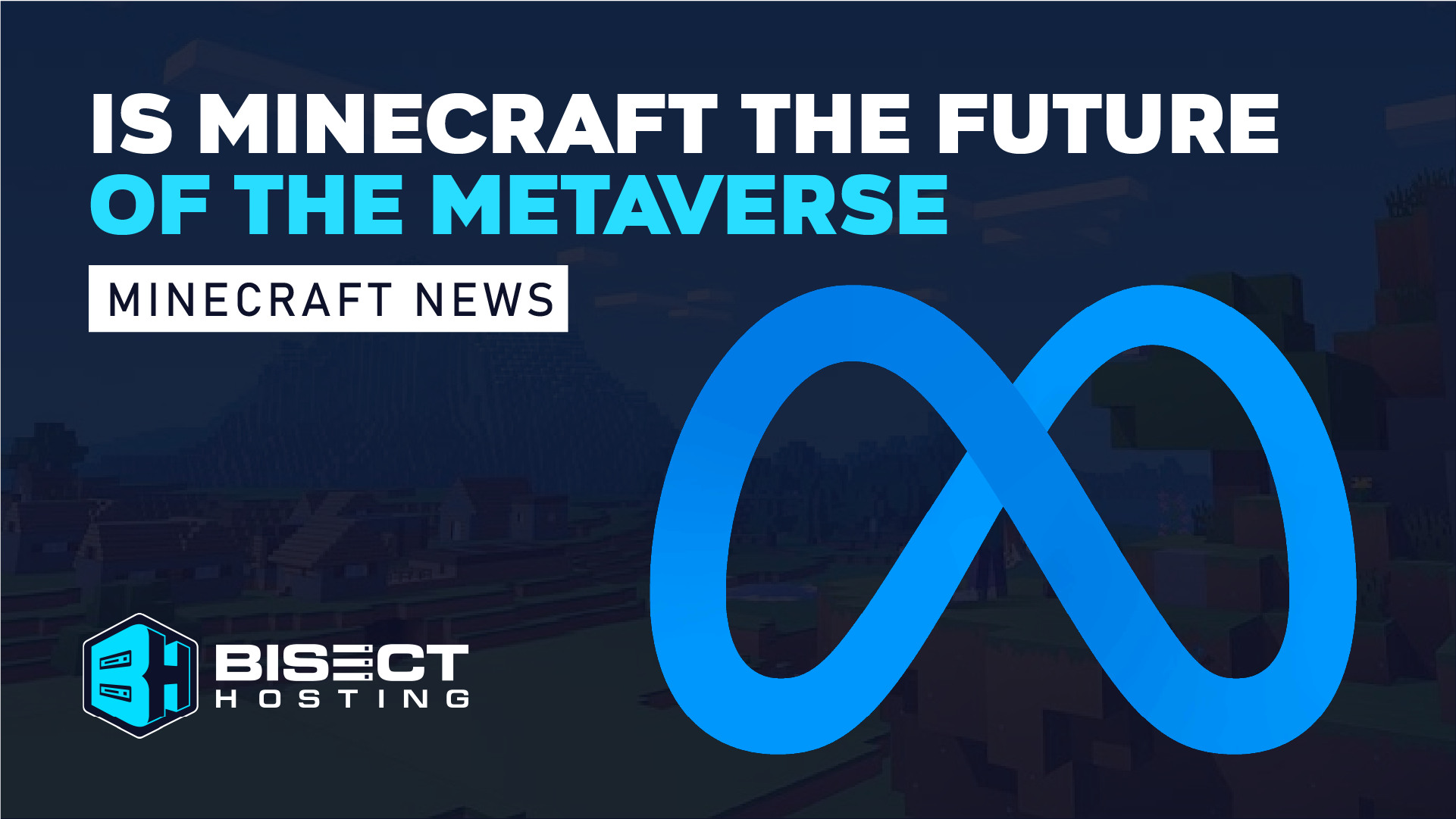 Is Minecraft the Future of Metaverse?