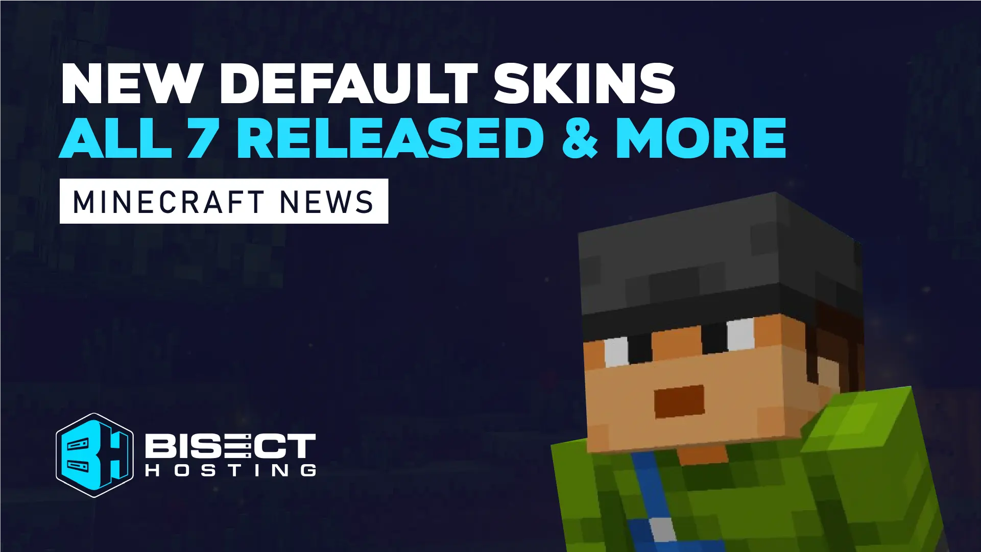 New Default Minecraft Skins – All Seven Released, Mojang’s Plans, & More