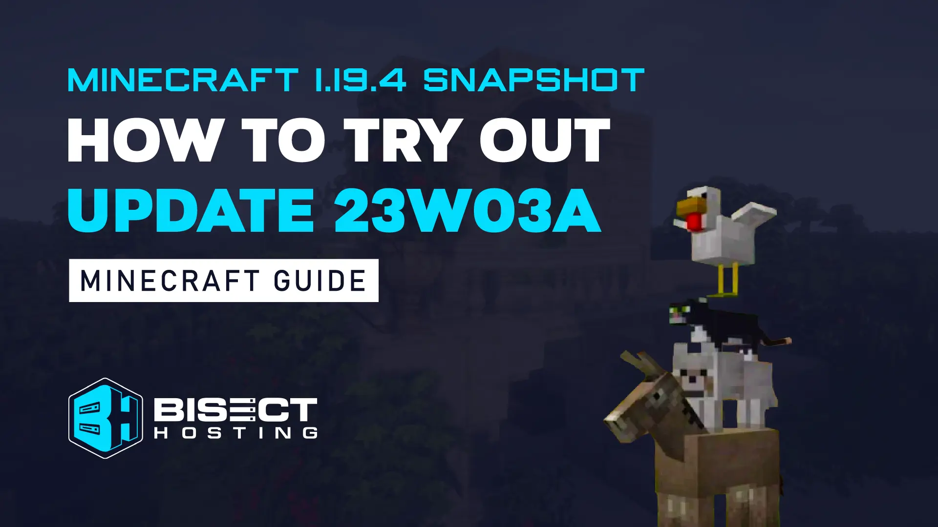 Minecraft 1.19.4 Snapshot: How to Try Out Update 23W03A
