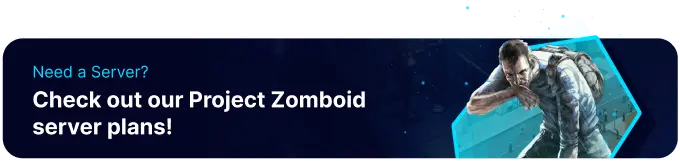 Project Zomboid Server Promotional
