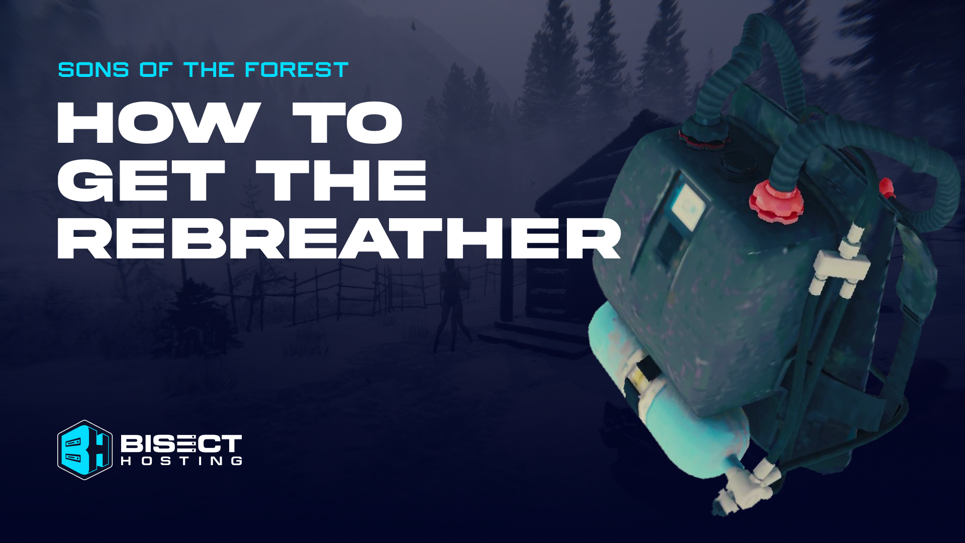 Sons of the Forest: How to Get the Rebreather