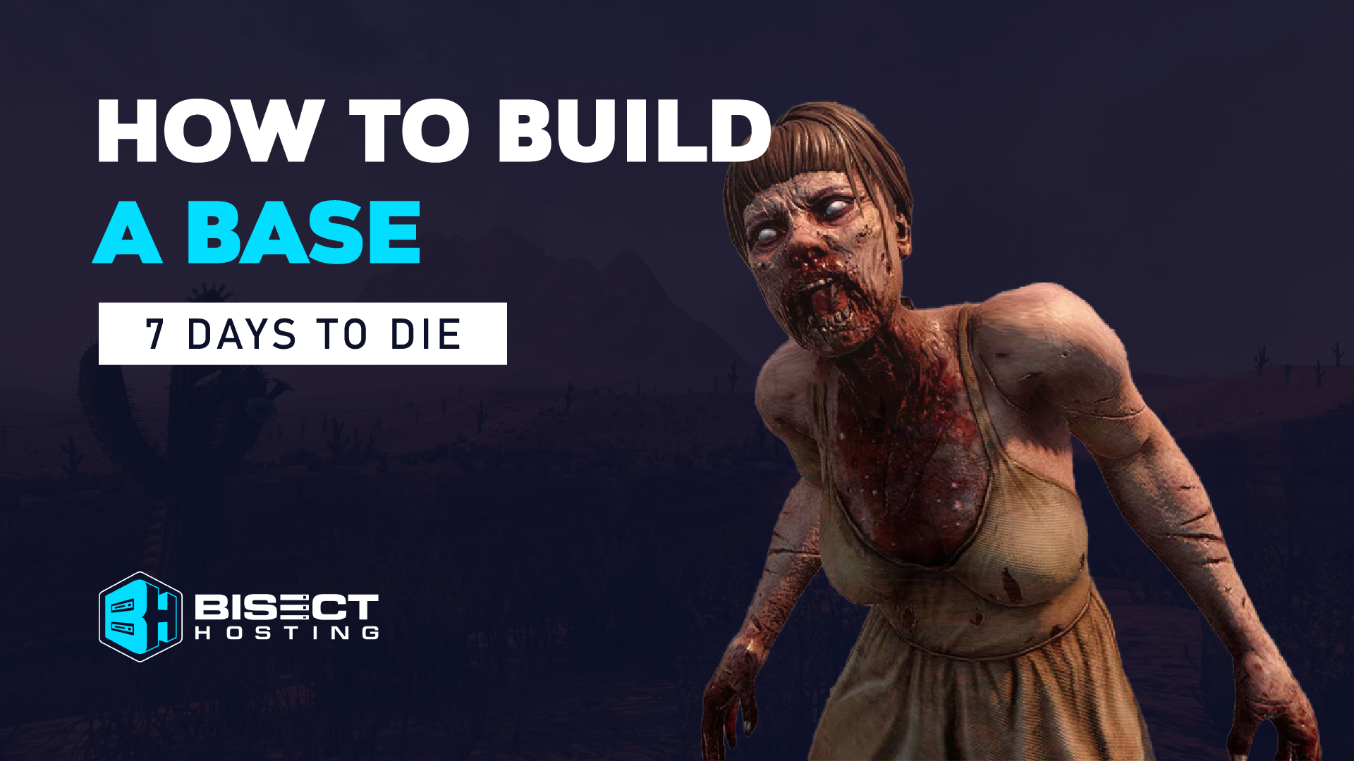 How to Build a Base in 7 Days to Die