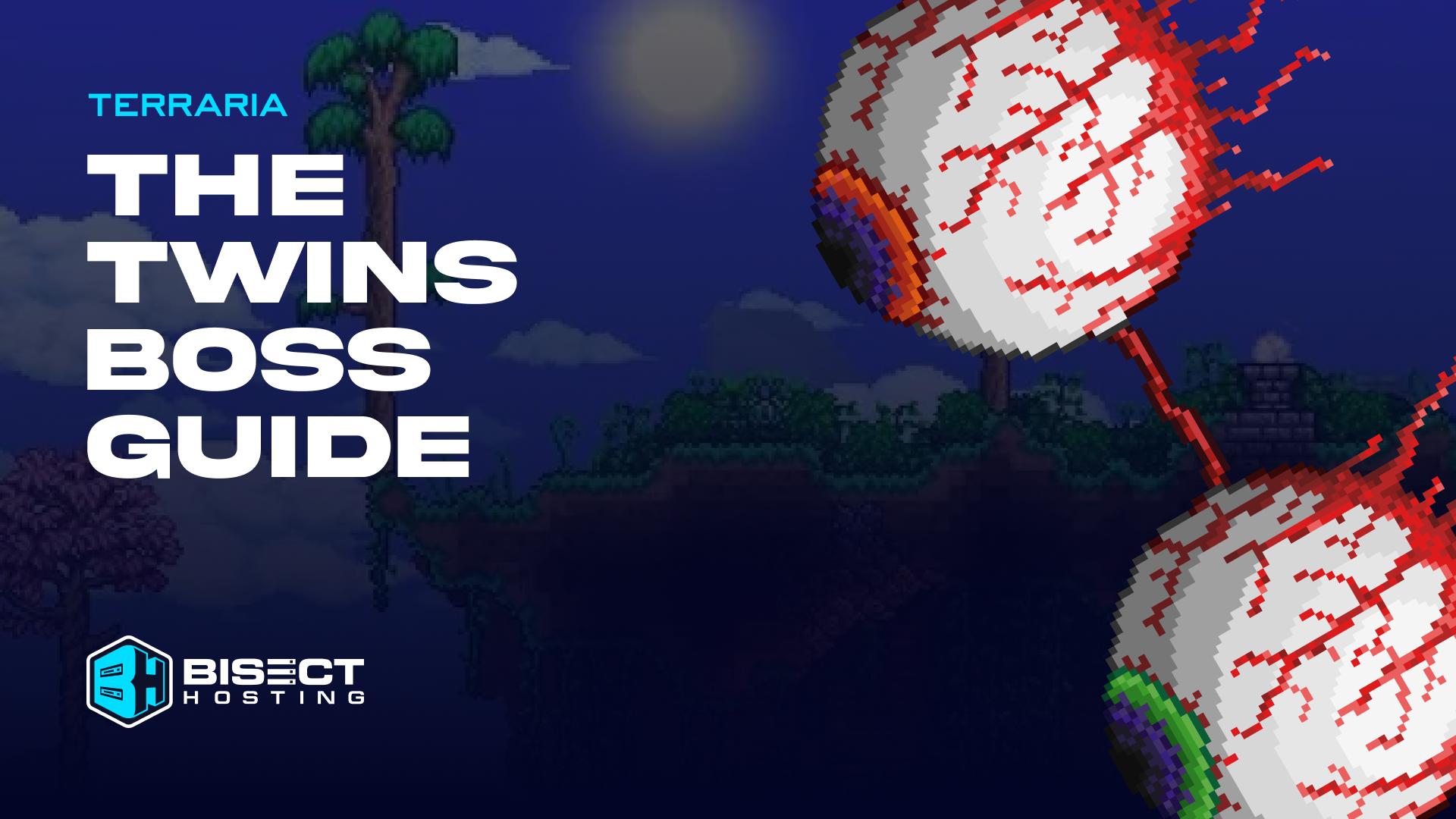 Terraria The Twins Boss Guide: How To Summon, All Loot, & Tips and Tricks