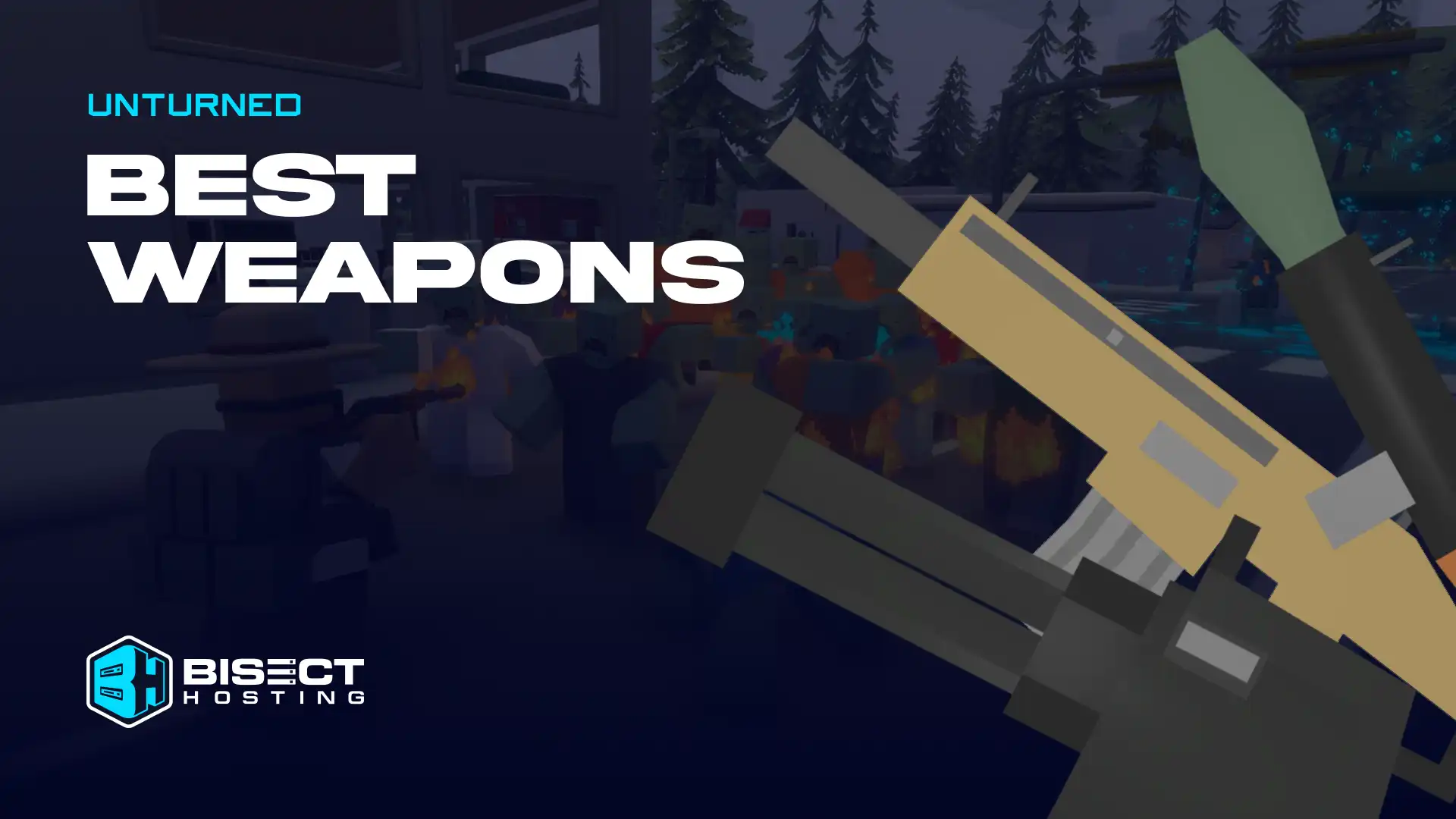 Top 5 Best Weapons in Unturned