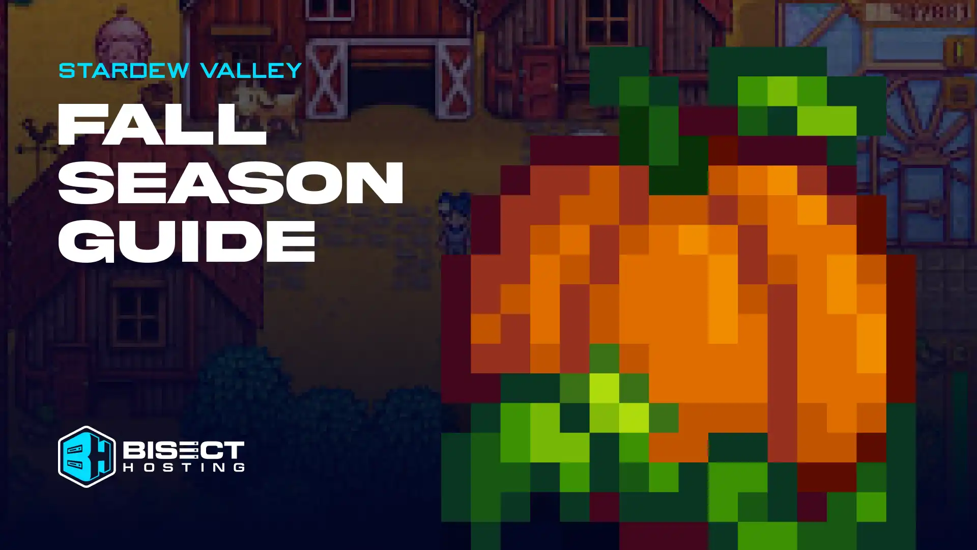 Stardew Valley Fall Season Guide: Best Crops, Events, & Ways to Make Money
