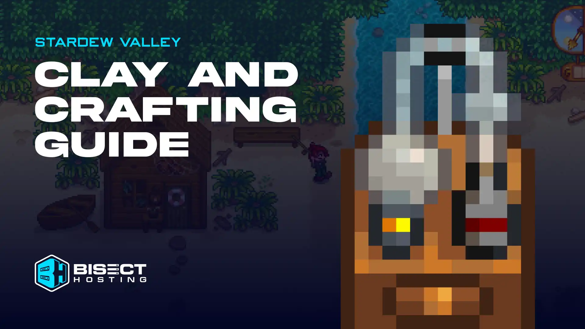 Stardew Valley Clay Guide: How to Get & Crafting Recipes