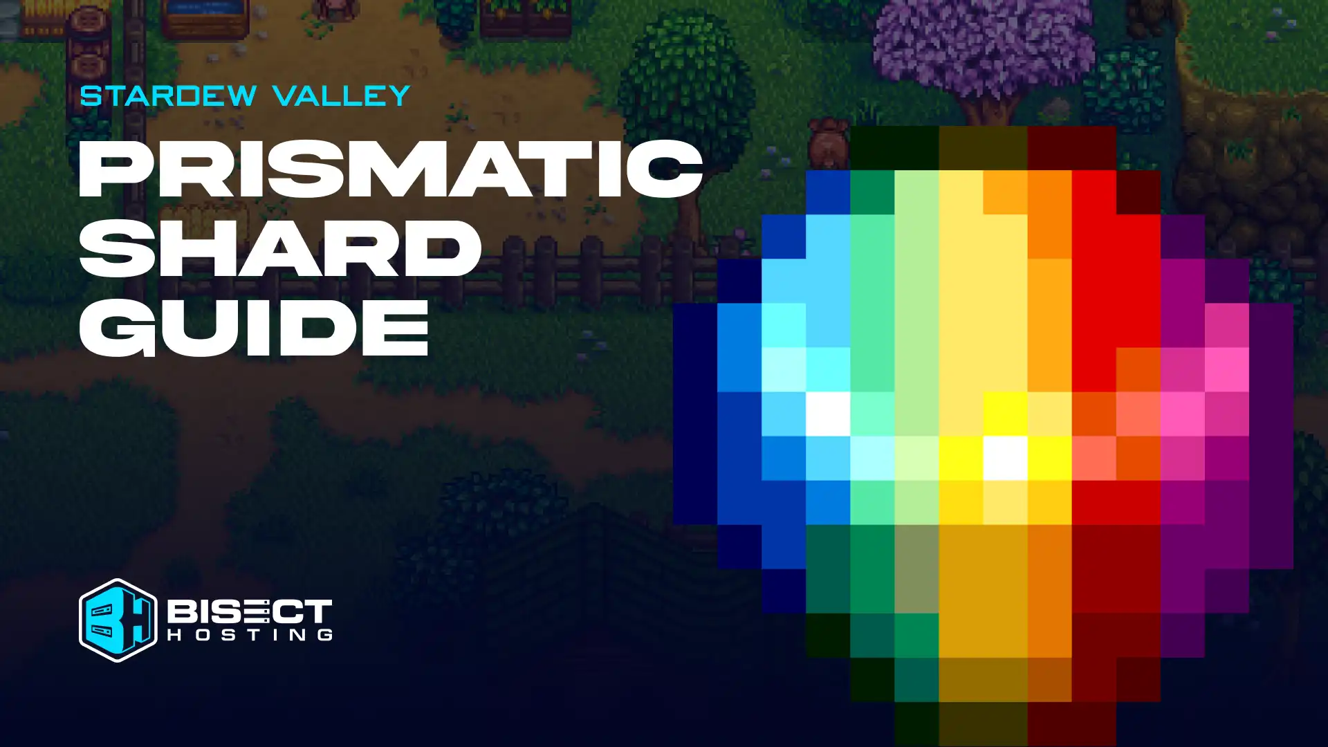 Stardew Valley Prismatic Shard Guide: Locations, Drop Chances, How to Get, and All Uses