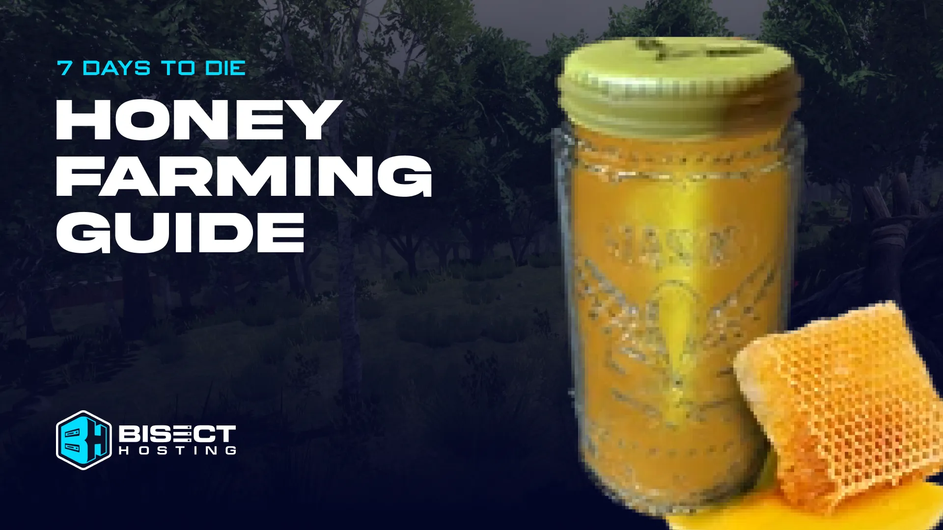 7 Days to Die Honey Farming Guide: Locations, Uses, & More