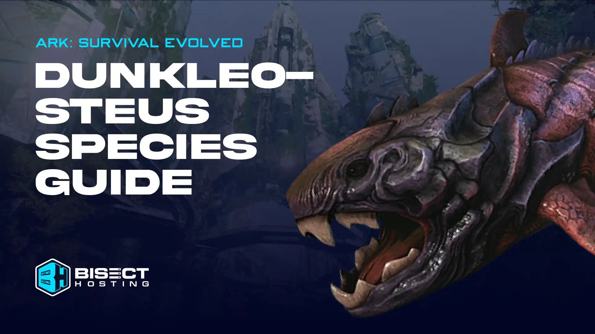 ARK: Survival Evolved Dunkleosteus Species Guide - How to Tame, Locations, & More