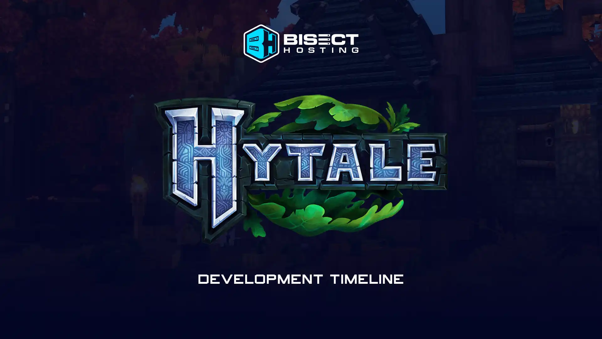 Hytale Development Timeline