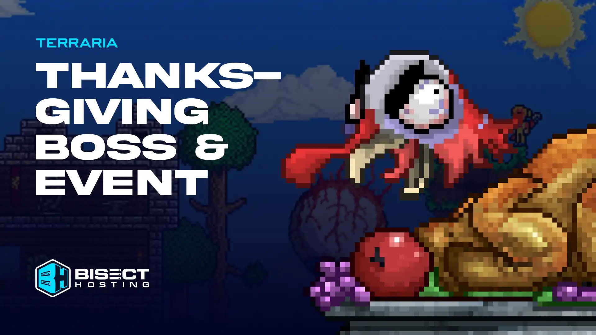 Terraria Thanksgiving Boss & Event Guide