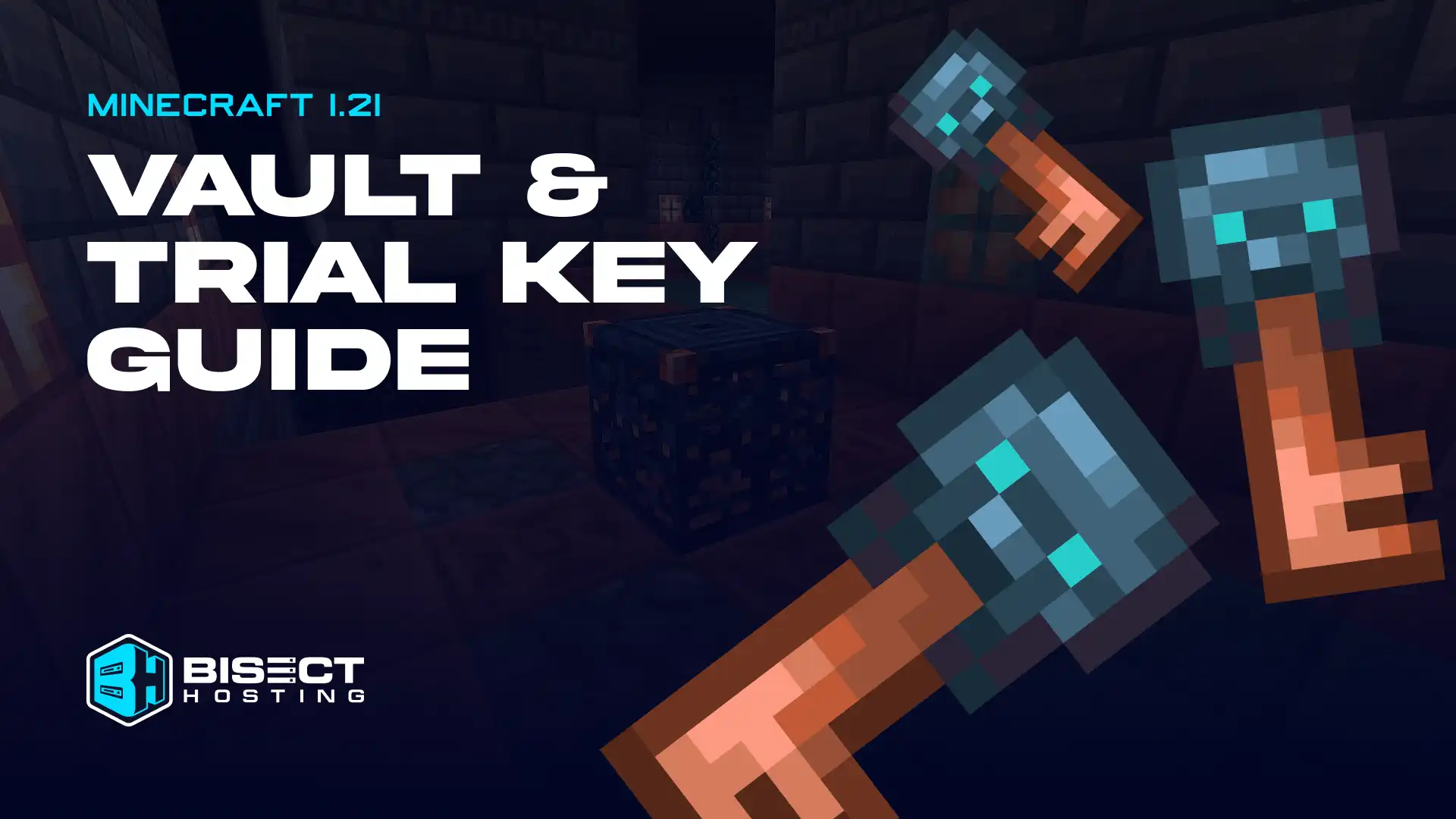 Minecraft 1.21 Vault &amp; Trial Key Guide