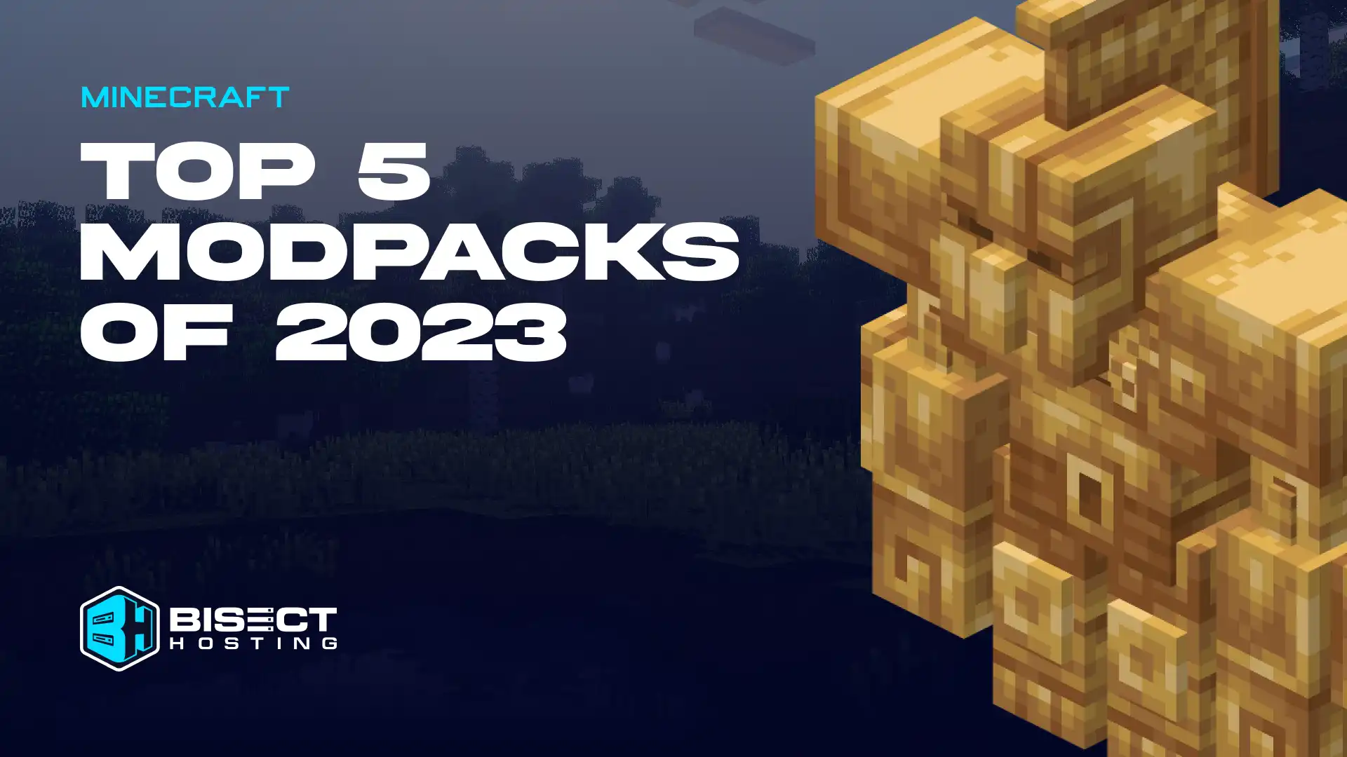 Top 5 Minecraft Modpacks of 2023