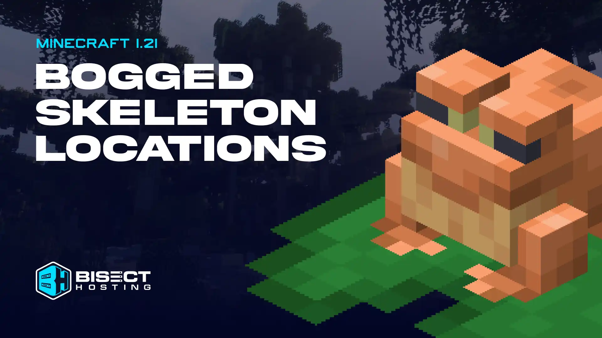 Where Do Bogged Skeletons Spawn in Minecraft 1.21?
