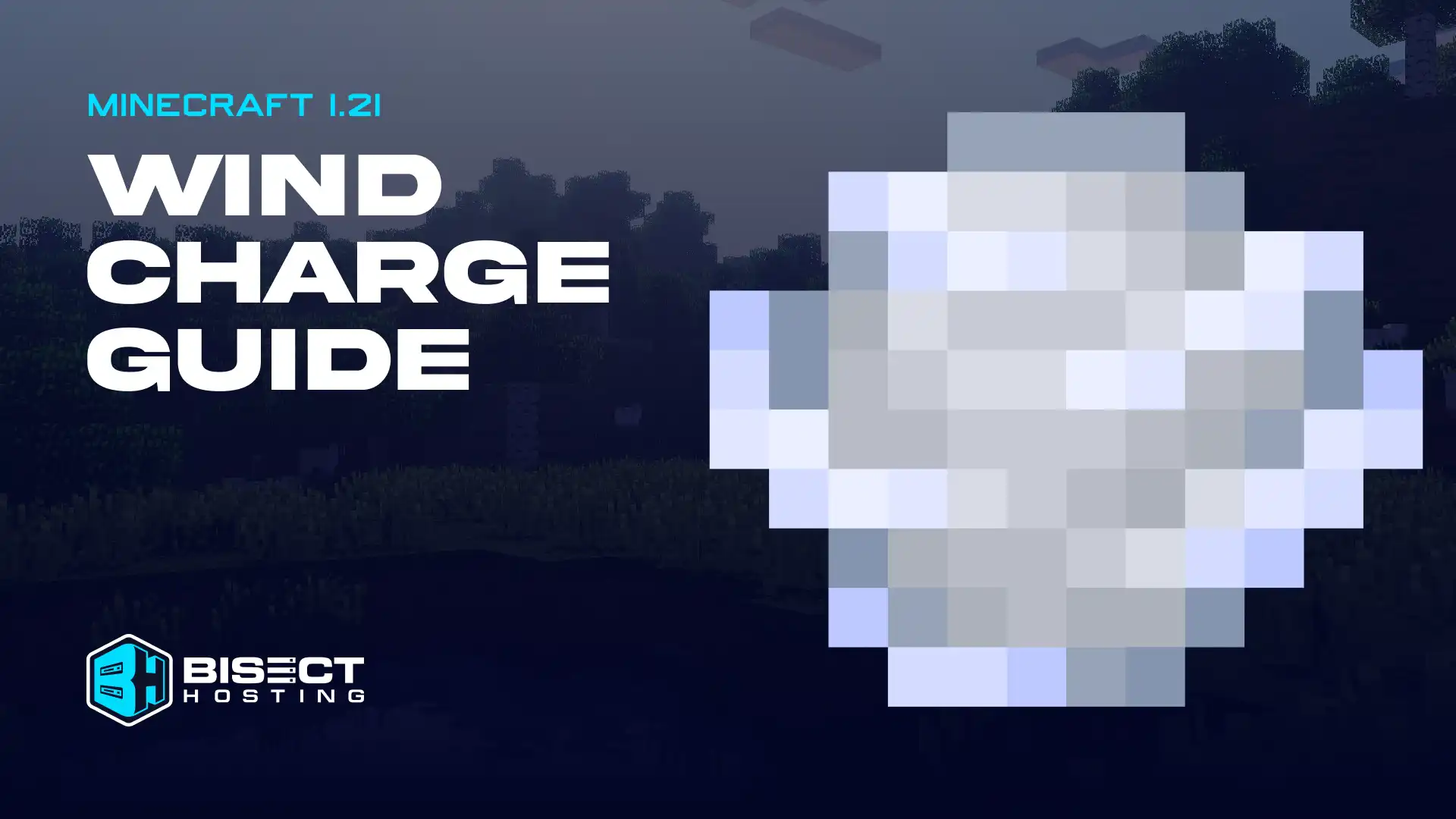 Minecraft 1.21 Wind Charge Guide