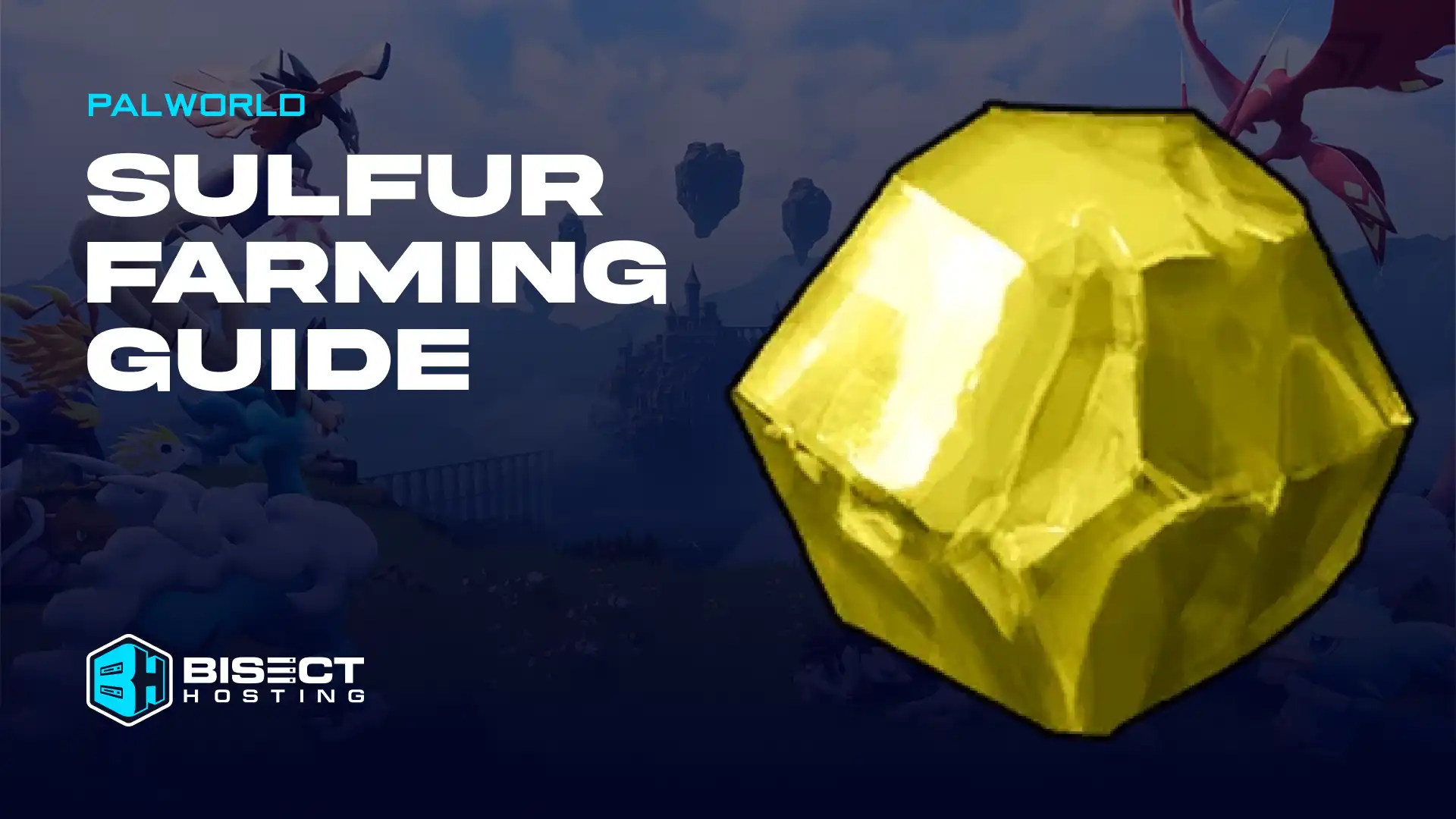 Palworld Sulfur Farming Guide: Best Locations & All Crafting Recipes