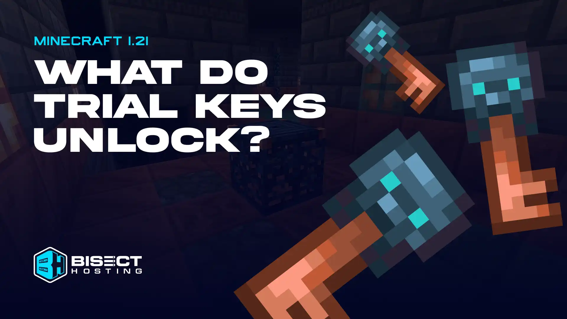 What Do Trial Keys Unlock in Minecraft 1.21?