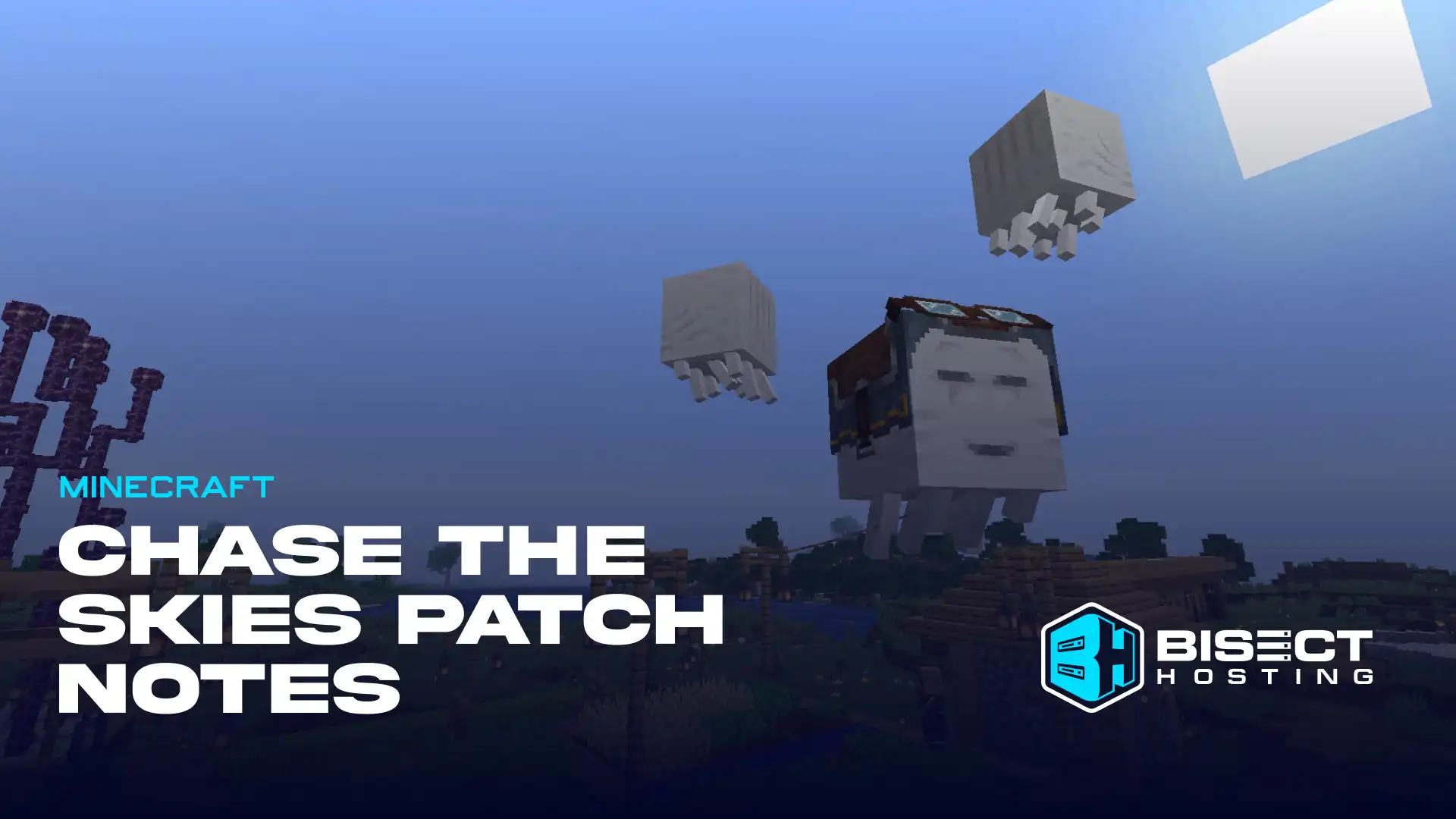 Minecraft Chase the Skies Patch Notes: New Features, Secrets, & More