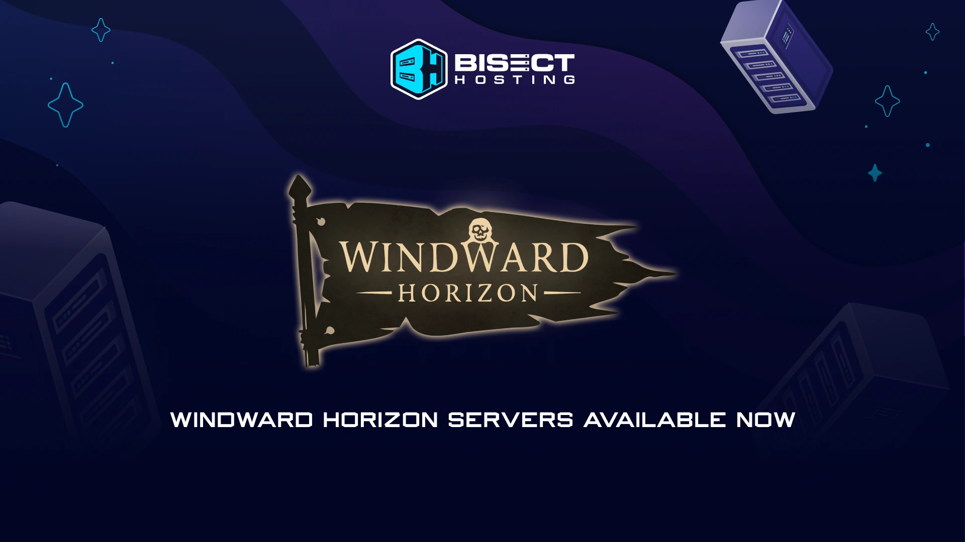 Windward Horizon Dedicated Server Hosting Now Available with BisectHosting