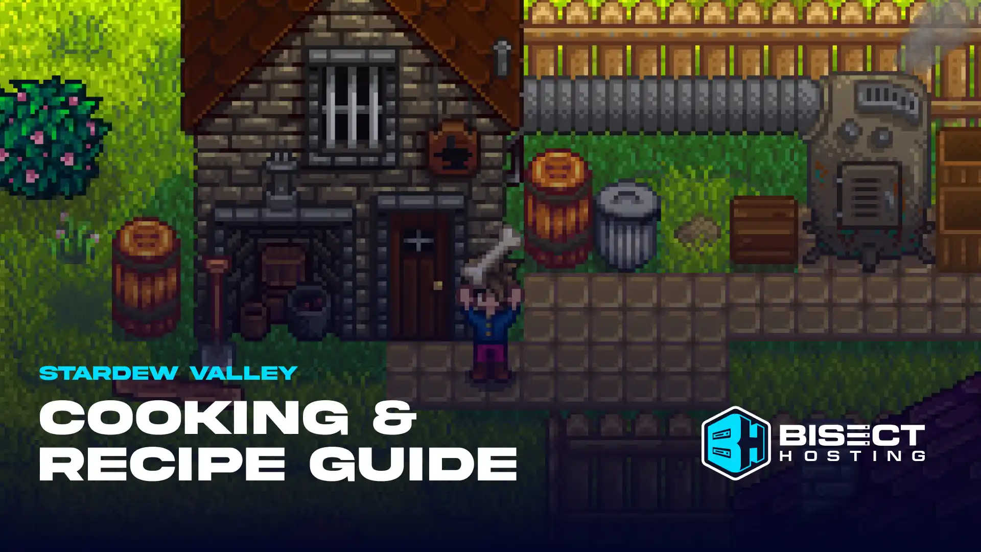 Stardew Valley Cooking Guide: How to Cook, All Recipes, & More