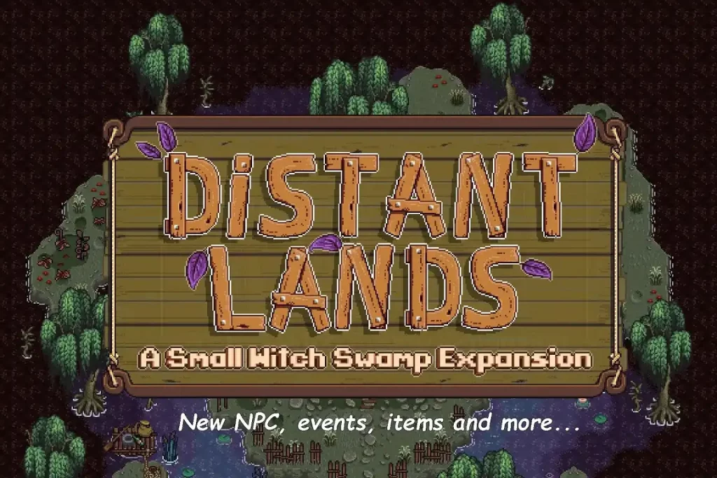 Stardew Valley Distant Lands