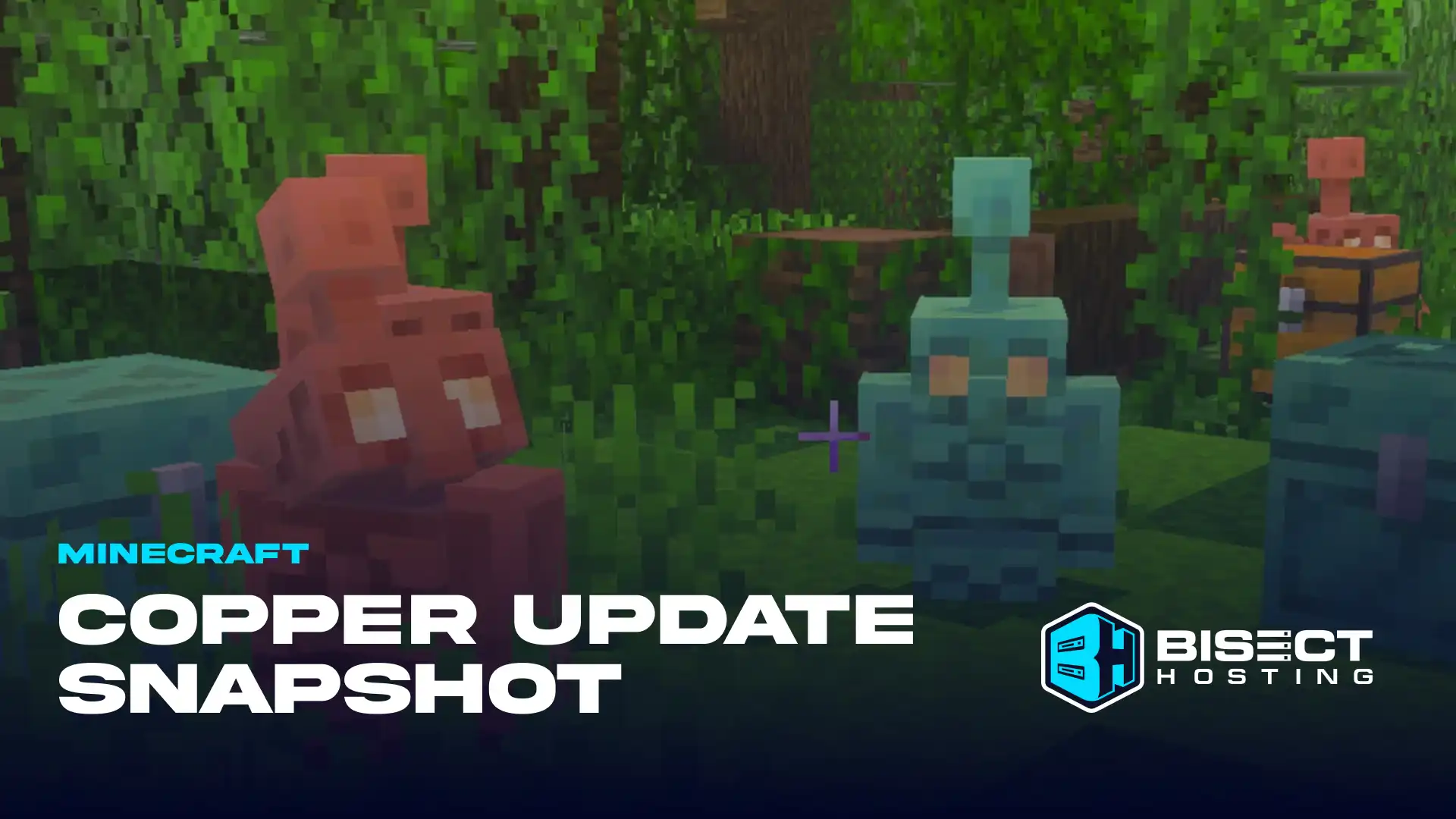 Minecraft Copper Update Snapshot 25W31A: Patch Notes, Copper Golems, & More