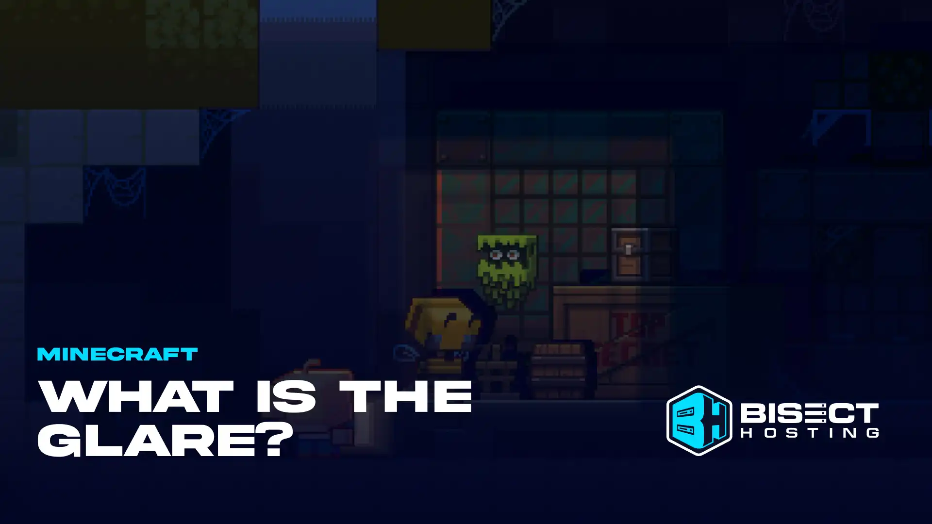 What is the Glare in Minecraft?
