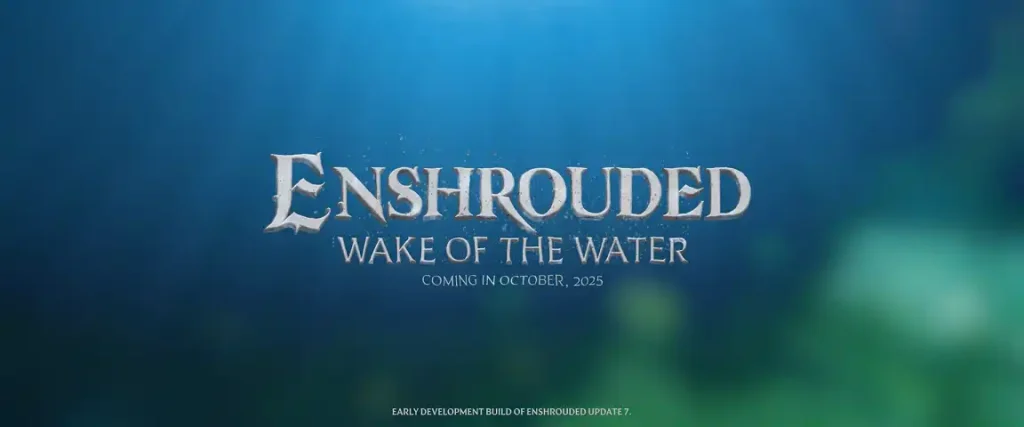 Enshrouded Update 7 Release Date