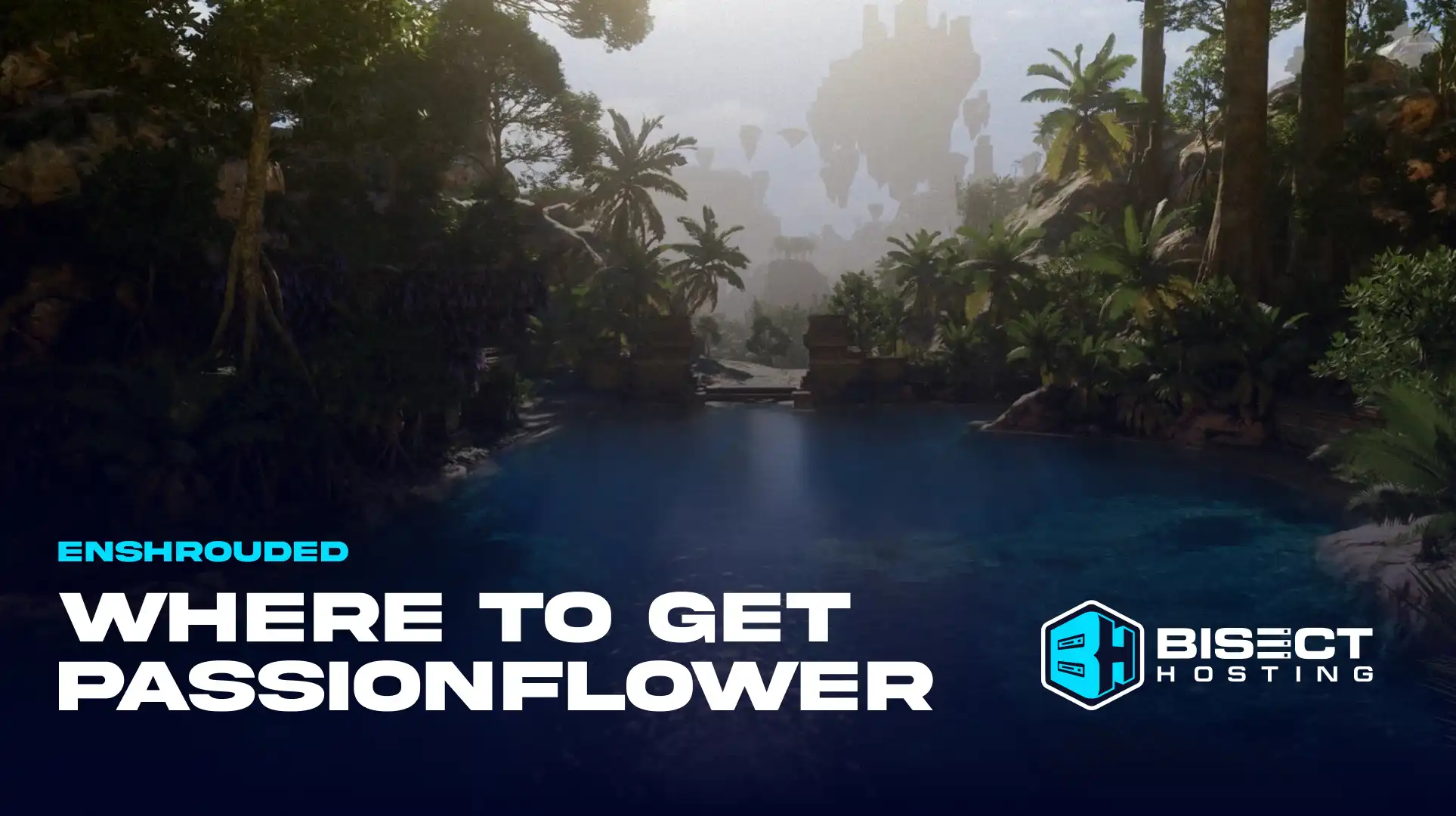 Enshrouded: How to Get Passionflower