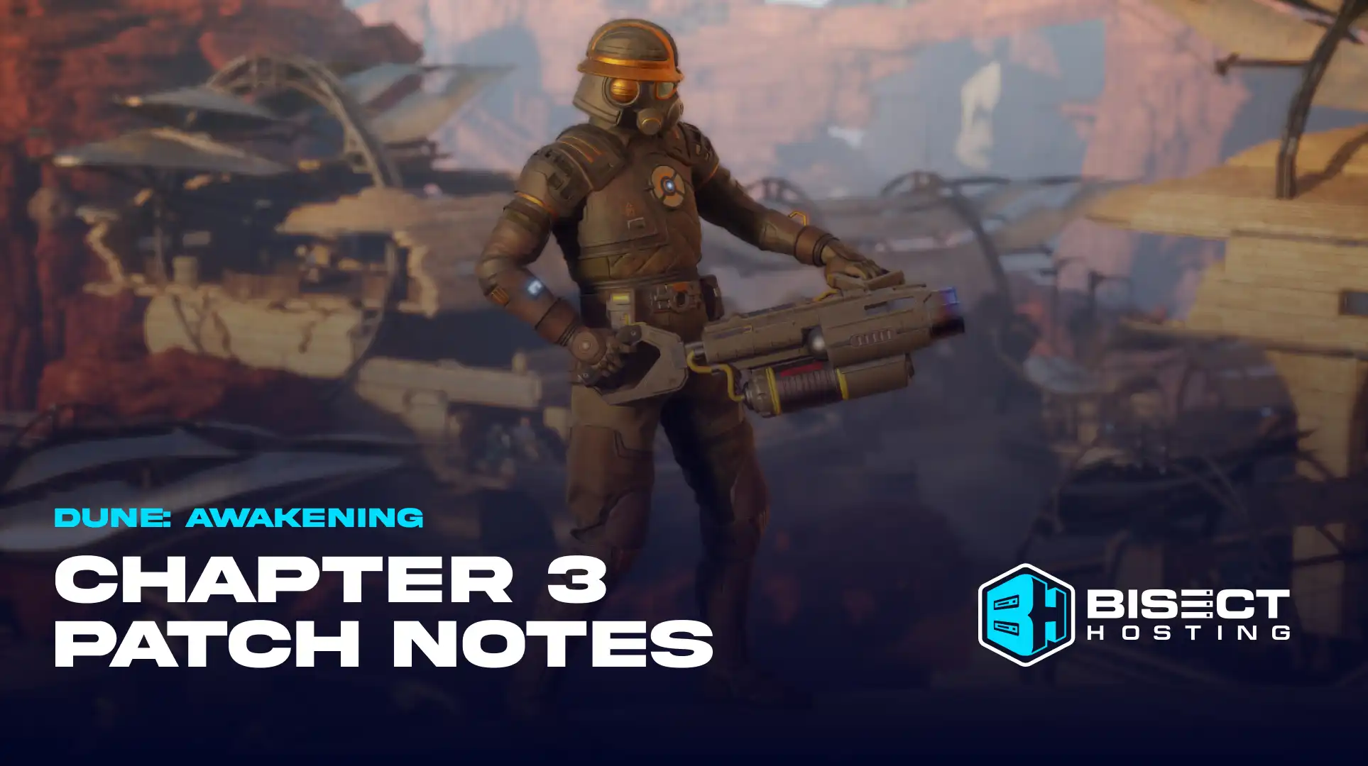 Dune: Awakening Chapter 3 Update: Patch Notes, Changes, Bug Fixes, & More